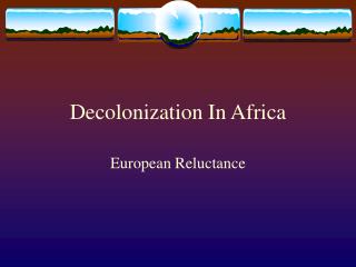 Decolonization In Africa