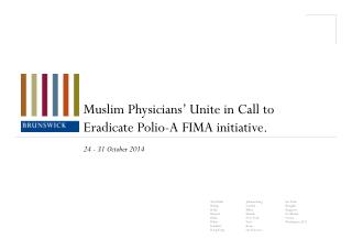 Muslim Physicians’ Unite in Call to Eradicate Polio-A FIMA initiative.