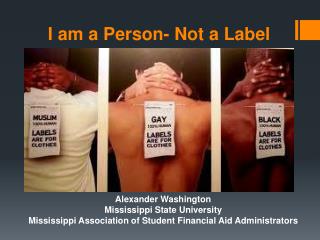 I am a Person- Not a Label