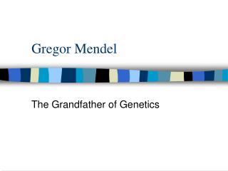 Gregor Mendel