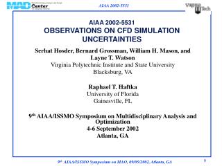 AIAA 2002-5531 OBSERVATIONS ON CFD SIMULATION UNCERTAINTIES