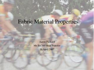 Fabric Material Properties