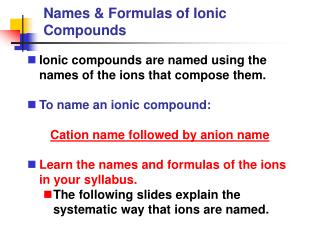 Names &amp; Formulas of Ionic Compounds