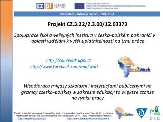 Projekt CZ.3.22/2.3.00/12.03373