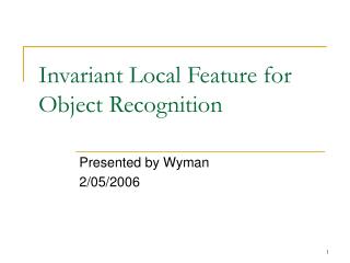 Invariant Local Feature for Object Recognition