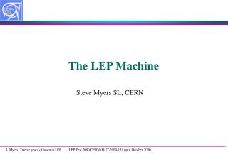 The LEP Machine