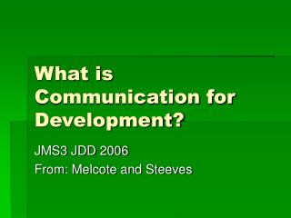 What is Communication for Development?