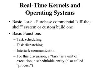Real-Time Kernels and Operating Systems