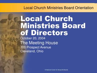 Local Church Ministries Board Orientation