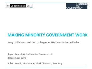 MAKING Minority GOVERNMENT WORK