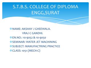 S.T.B.S. COLLEGE OF DIPLOMA ENGG,SURAT