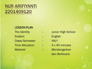 Nur Arifiyanti 2201409120