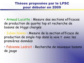 Thèses proposées par le LPSC pour débuter en 2009
