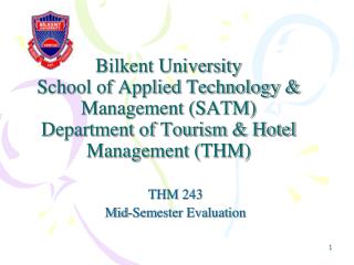 THM 243 Mid-Semester Evaluation