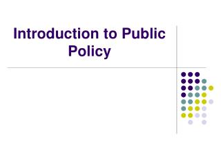 Introduction to Public Policy