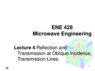 ENE 428 Microwave Engineering