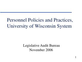 Personnel Policies and Practices, University of Wisconsin System