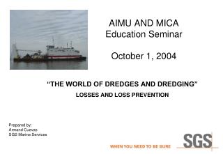 AIMU AND MICA Education Seminar October 1, 2004