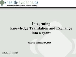 Integrating Knowledge Translation and Exchange into a grant