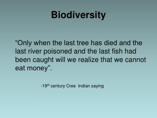 Biodiversity