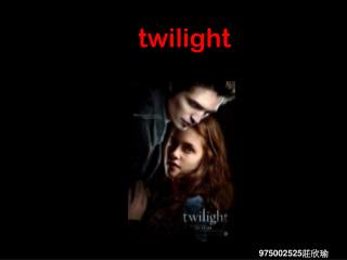 twilight