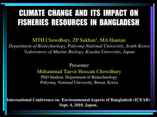 CLIMATE CHANGE AND ITS IMPACT ON FISHERIES RESOURCES IN BANGLADESH