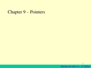 Chapter 9 – Pointers