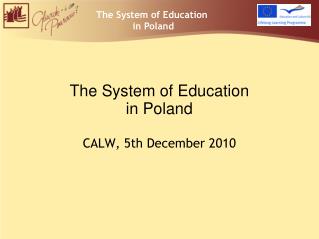 The System of Education in Poland