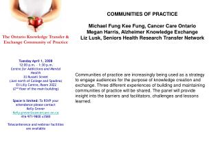 The Ontario Knowledge Transfer &amp; Exchange Community of Practice