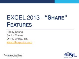 Excel 2013 - “Share” Features
