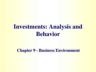 Investments: Analysis and Behavior