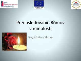 Prenasledovanie Rómov v minulosti