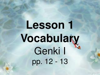 Lesson 1 Vocabulary