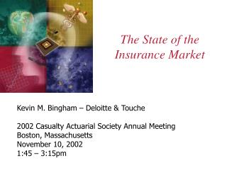 The State of the Insurance Market