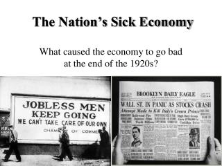 The Nation’s Sick Economy