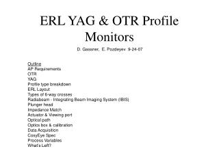 ERL YAG &amp; OTR Profile Monitors
