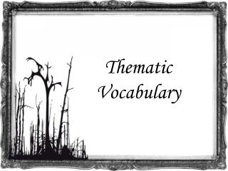 Thematic Vocabulary