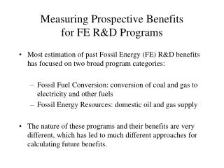Measuring Prospective Benefits for FE R&amp;D Programs