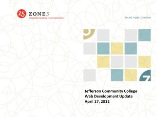 Jefferson Community College Web Development Update April 17, 2012