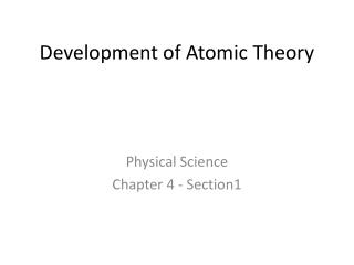 Development of Atomic Theory