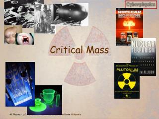 Critical Mass