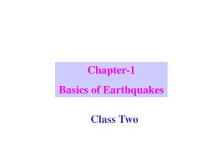 Chapter-1 Basics of Earthquakes