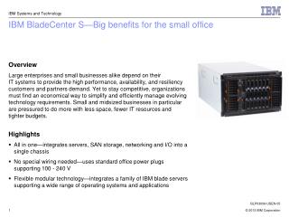 IBM BladeCenter S—Big benefits for the small office