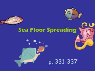 Sea Floor Spreading