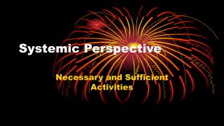 Systemic Perspective