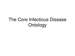 The Core Infectious Disease Ontology