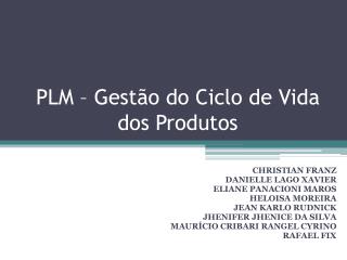 PLM – Gestão do Ciclo de Vida dos Produtos