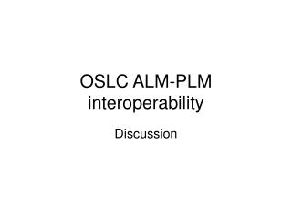 OSLC ALM-PLM interoperability