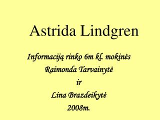 Astrida Lindgren