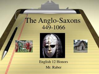 The Anglo-Saxons